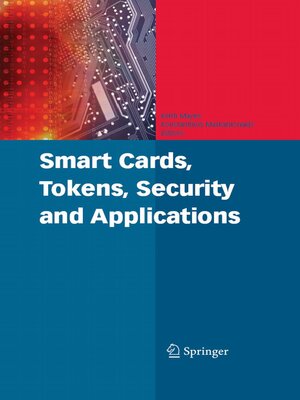 cover image of Smart Cards, Tokens, Security and Applications